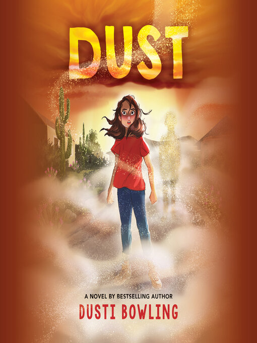 Title details for Dust by Dusti Bowling - Available